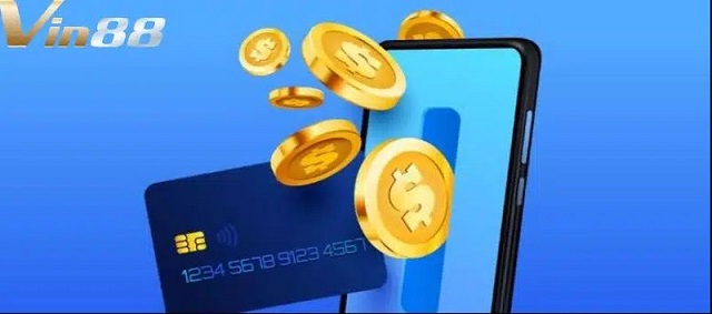 Nạp tiền VIN88 nhanh chóng Nạp tiền VIN88 nhanh chóng